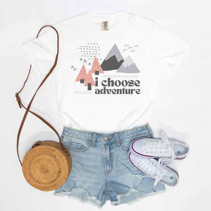 I Choose Adventure Comfort Colors Tee White