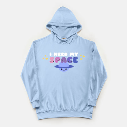 I Need My Space Comfort Colors Hooded Sweatshirt Hydrangea